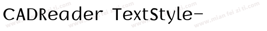 CADReader TextStyle字体转换